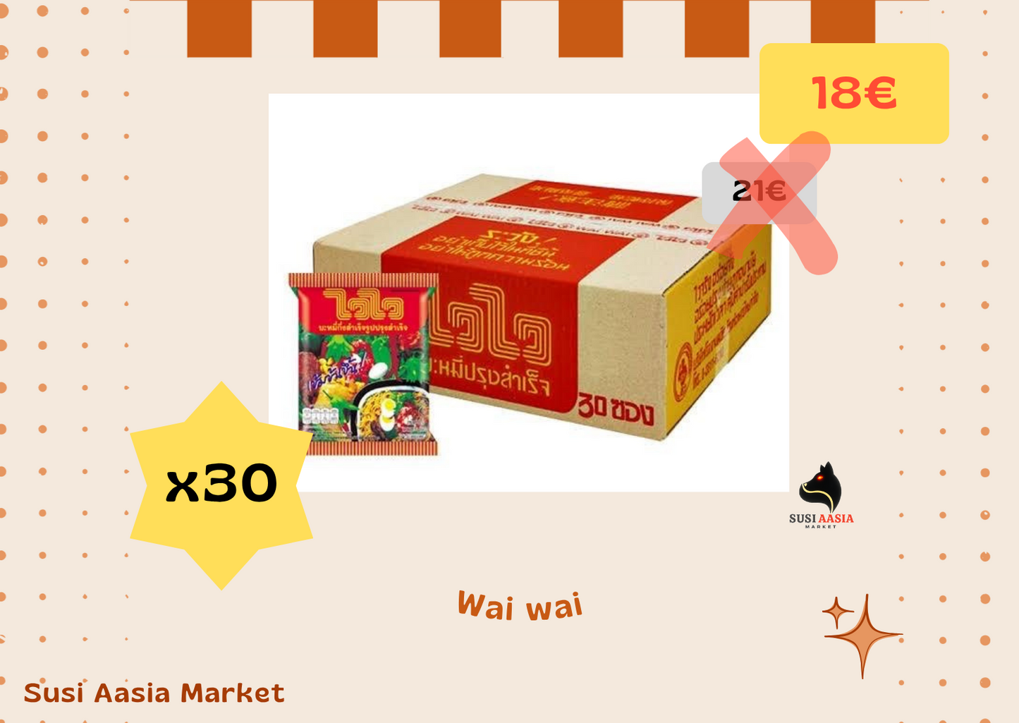 Wai Wai Set X30